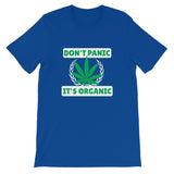Don't Panic, It's Organic Unisex T-Shirt