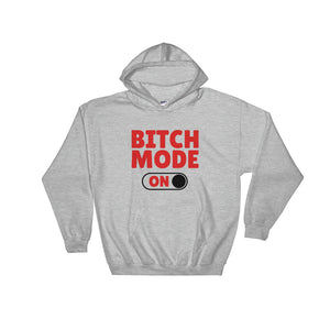 Bitch Mode Women's Hoodie