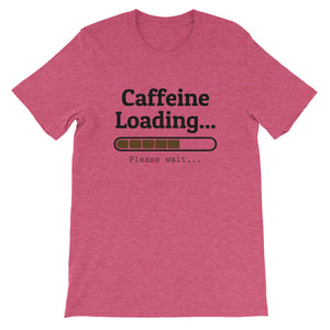 Caffeine Loading Women's T-Shirt
