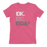Don't Know, Don't Care Women's Fitted T-Shirt