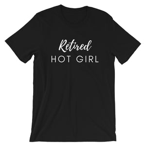 Retired Hot Girl Women's T-Shirt