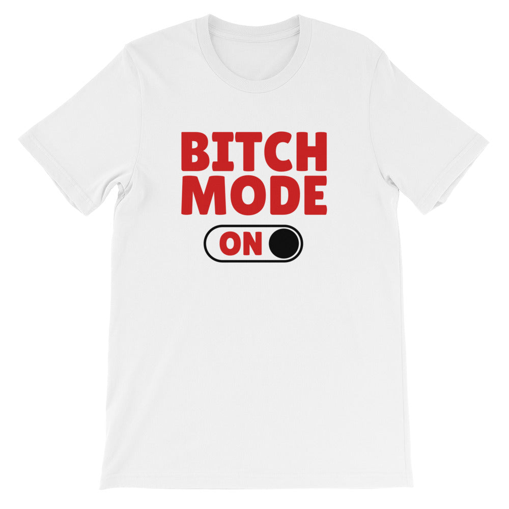 Bitch Mode Women's T-Shirt