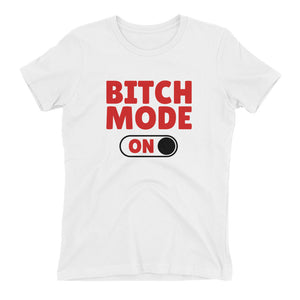 Bitch Mode Women's Fitted T-Shirt