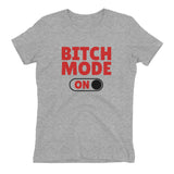 Bitch Mode Women's Fitted T-Shirt