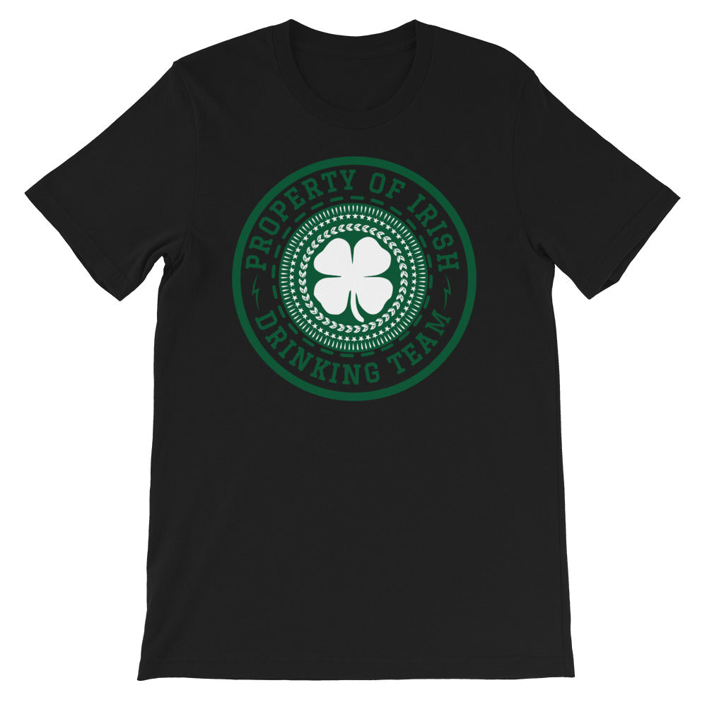 St Patty's Day Property of Irish Drinking Team Unisex T-Shirt