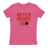 Bitch Mode Women's Fitted T-Shirt