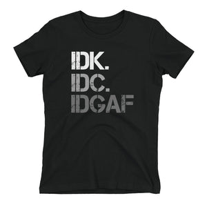 Don't Know, Don't Care Women's Fitted T-Shirt