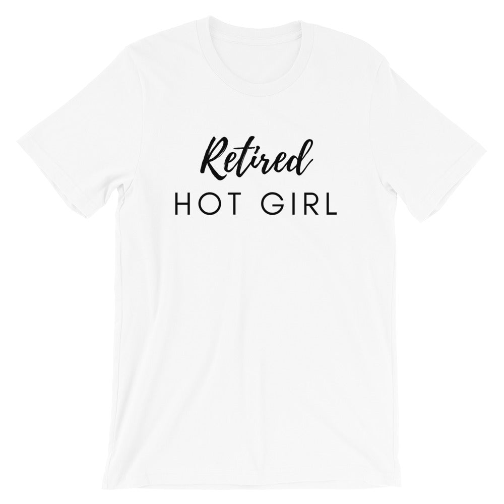 Retired Hot Girl Women's T-Shirt