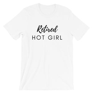 Retired Hot Girl Women's T-Shirt