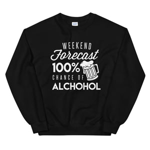 Weekend Forecast & Alcohol Men's Sweatshirt