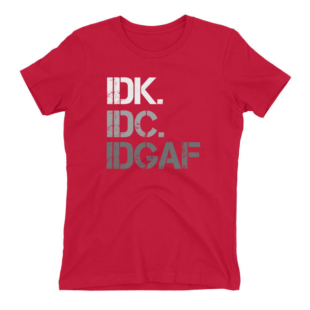 Don't Know, Don't Care Women's Fitted T-Shirt