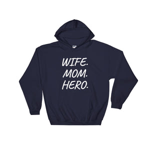 Wife, Mom, Hero Women's Hoodie