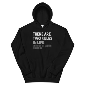 Two Rules in Life Unisex Hoodie