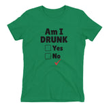 Am I Drunk Women's Fitted T-Shirt